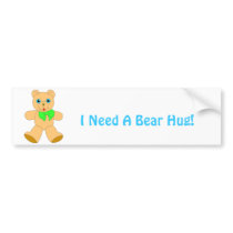 I Love Bear Hugs! Bumper Sticker