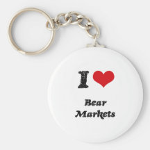 I Love BEAR MARKETS Keychains