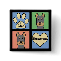 I Love Beaucerons Pinback Buttons