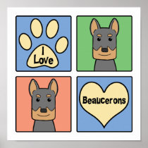 I Love Beaucerons Poster