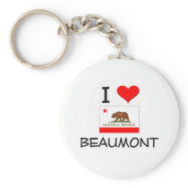 I Love BEAUMONT California Key Chain