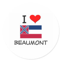 I Love Beaumont Mississippi Round Stickers