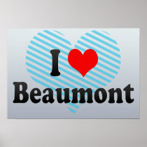 I Love Beaumont, United States Posters