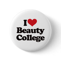 I Love Beauty College! buttons