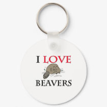 I Love Beavers keychains by tshirtshirts I Love Beavers keychains