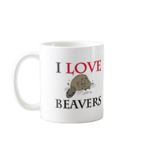 I Love Beavers mugs