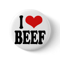 I Love Beef Pin