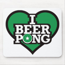 I Love Beer Pong - Green Mouse Pad