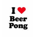 I love beer pong t-shirts