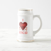 I Love Being 60 Mugs