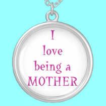 "I love being a mother" sterling silver necklace by Artists4God "I love being a mother" sterling silver necklace