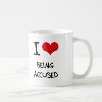 I Love Being Accused Mugs