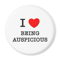 I Love Being Auspicious Magnet