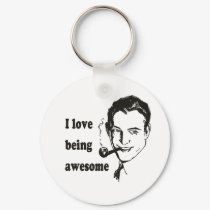 I Love Being Awesome keychains