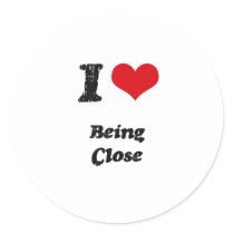 I love Being Close Sticker