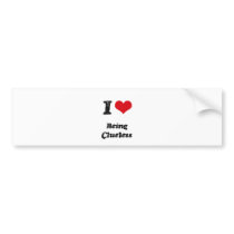 I love Being Clueless Bumper Stickers