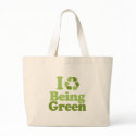 I Love Being Green T-shirt / Earth Day T-shirt bags