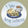 I Love being Lutheran!
