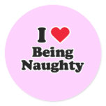 I love being naughty stickers