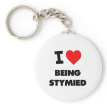 I love Being Stymied Key Chain