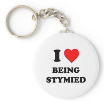 I love Being Stymied Key Chain