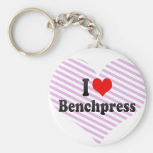I love Benchpress Keychain