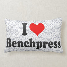 I love Benchpress Pillow