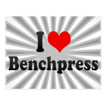 I love Benchpress Postcards