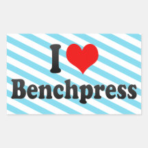 I love Benchpress Sticker