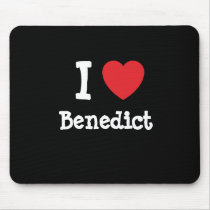 I love Benedict heart custom personalized mousepads