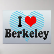 I Love Berkeley, United States Posters
