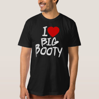 i_love_big_booty_t_shirt-rd31baee44de046599eff6f4c62cffd0f_jyre7_324.jpg