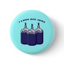 I Love Big Jugs