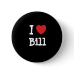 I love Bill heart custom personalized Button
