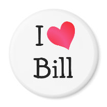 I Love Bill magnets