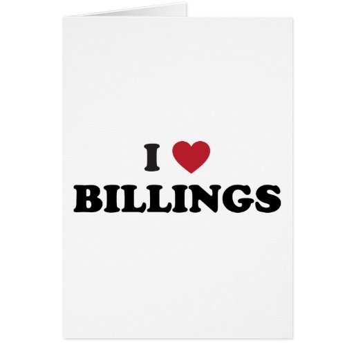 I Love Billings Montana Greeting Cards
