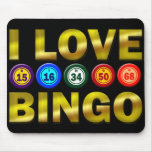 I LOVE BINGO MOUSEPAD