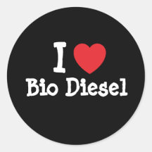 I love Bio Diesel heart custom personalized Round Stickers