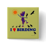 I Love Birding Buttons