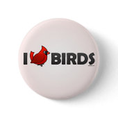 I Love Birds Round Button