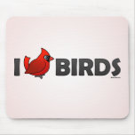 I Love Birds Mousepads