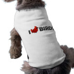 I Love Birds Pet Clothing