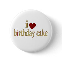 Eu amo o bolo de aniversário botons