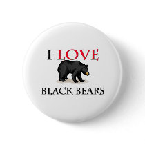 I Love Black Bears Pinback Button