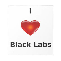 I Love Black Labs Memo Note Pad