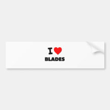 I Love Blades Bumper Sticker