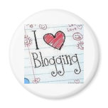 I Love Blogging! Fridge Magnet