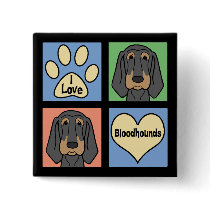 I Love Bloodhounds buttons by dogcartoons I Love Bloodhounds buttons