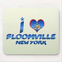 I love Bloomville, New York Mousepad