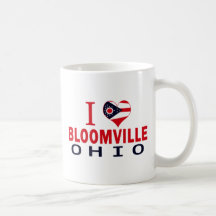I love Bloomville, Ohio Coffee Mugs